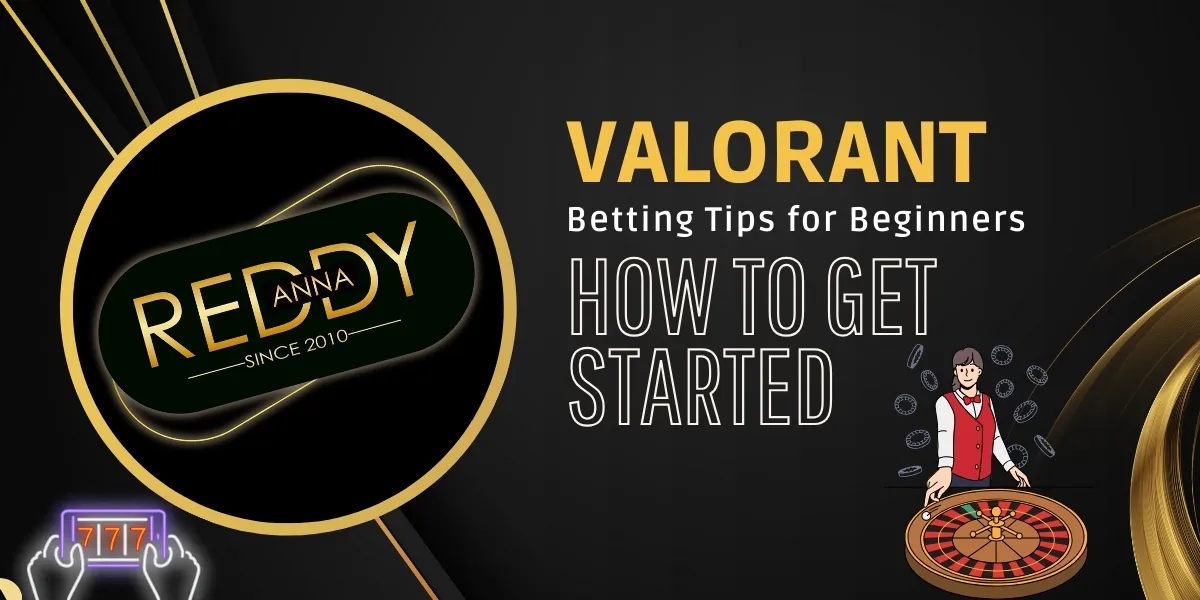 valorant betting tips for beginners how to get started valorant betting tips for beginners how to get started